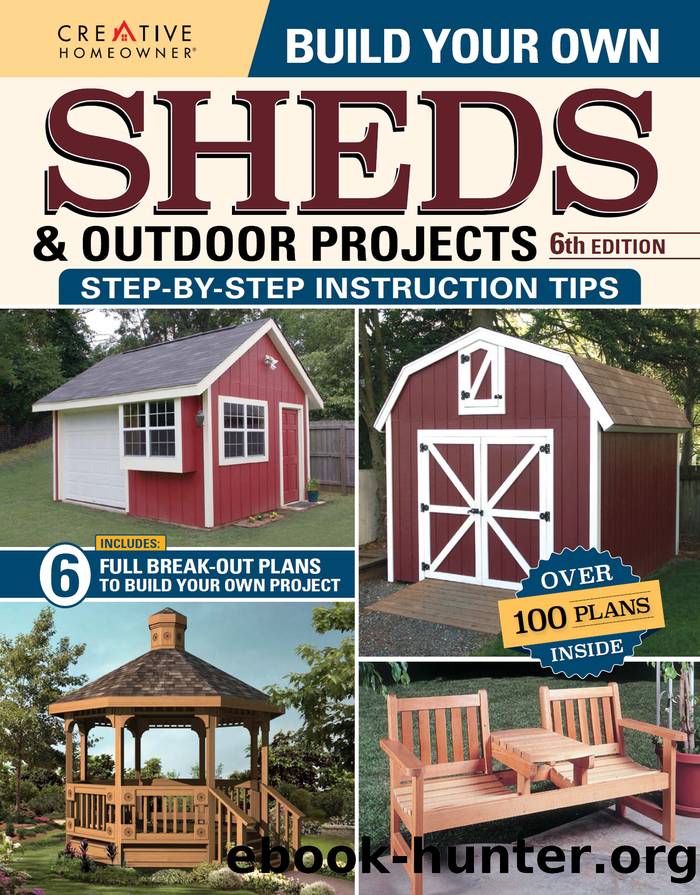 Build Your Own Sheds & Outdoor Projects Manual by Creative Homeowner