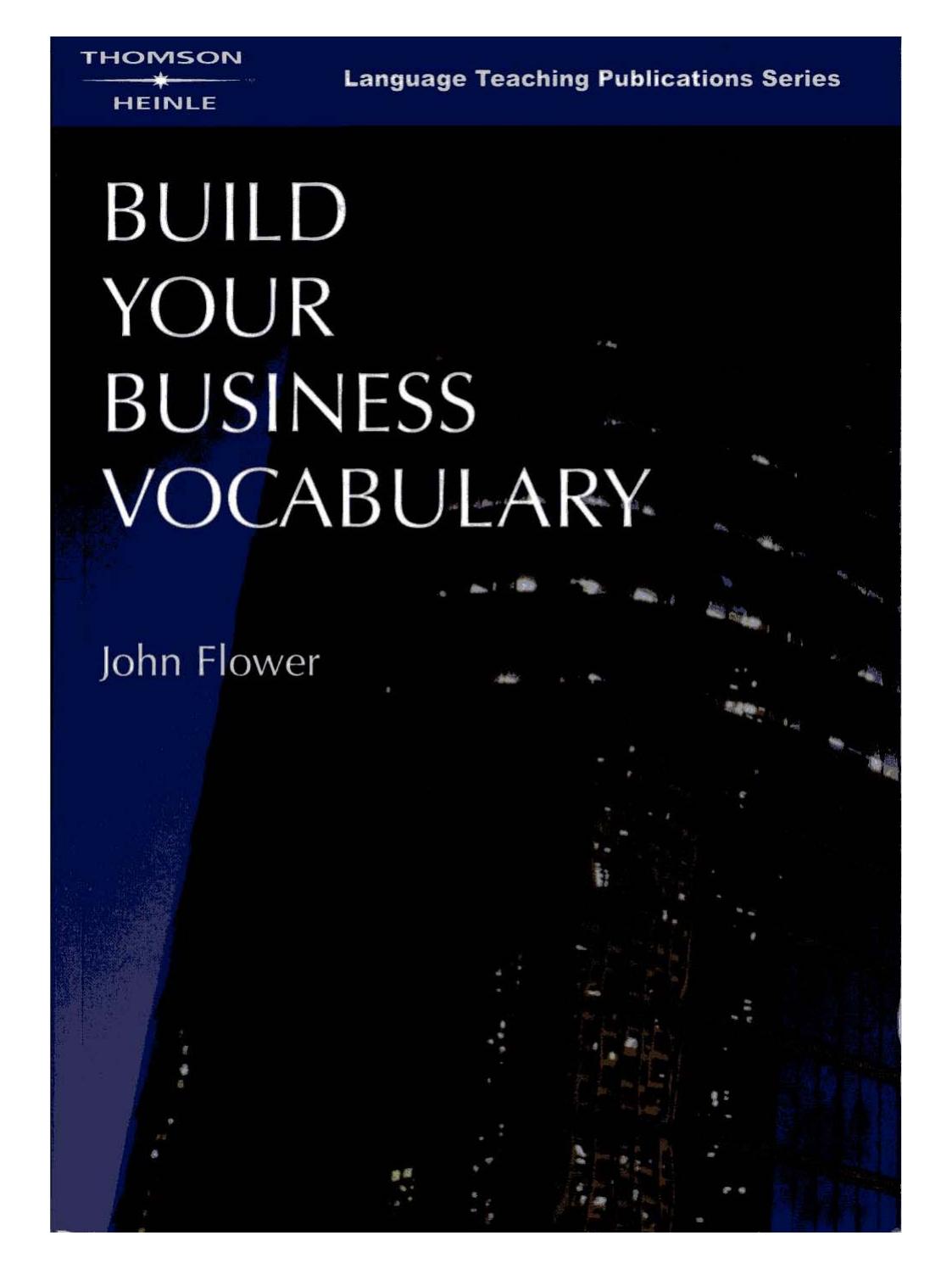 Build your Business Vocabulary by John Flower