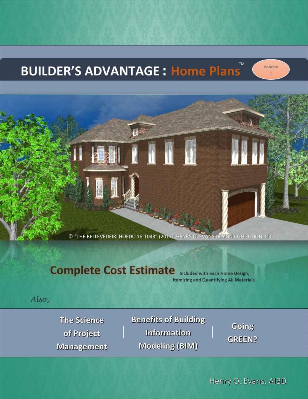Builder's Advantage: Home Plans: Volume 1 by Henry O. Evans