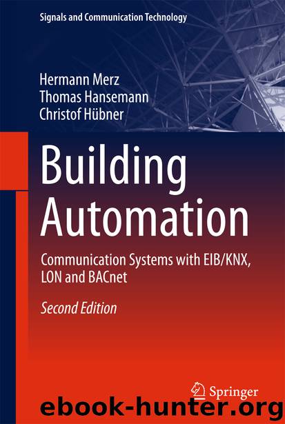 Building Automation by Hermann Merz Thomas Hansemann & Christof Hübner