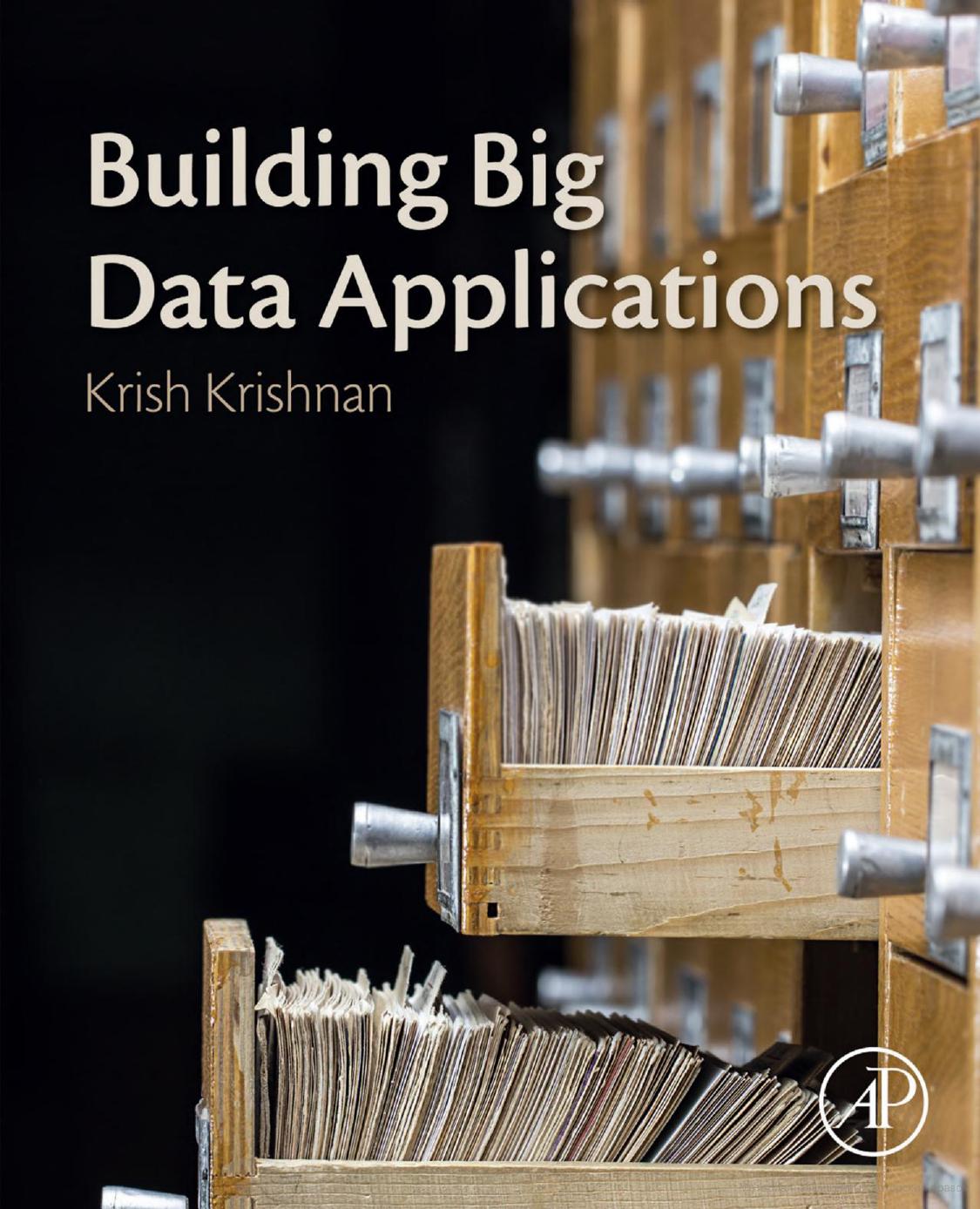 Building Big Data Applications by Krish Krishnan