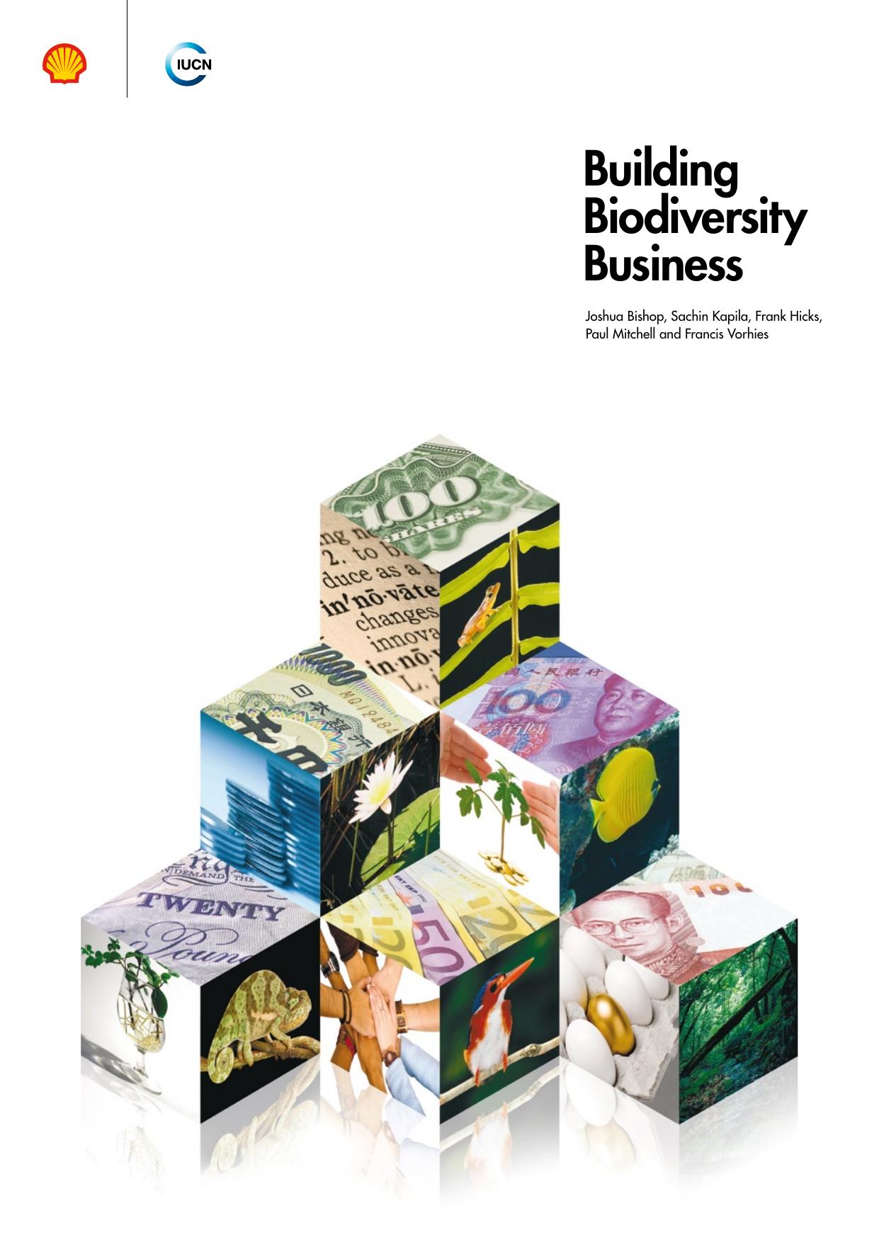 Building Biodiversity Business by Bishop J. Kapila S. et al
