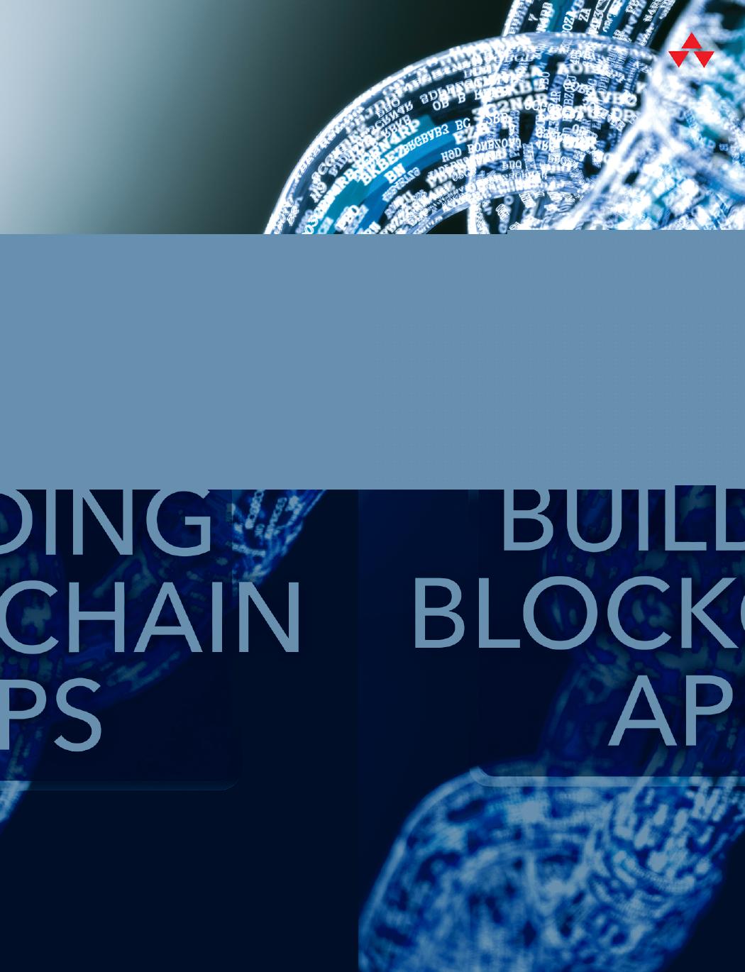 Building Blockchain Apps by Michael Juntao Yuan