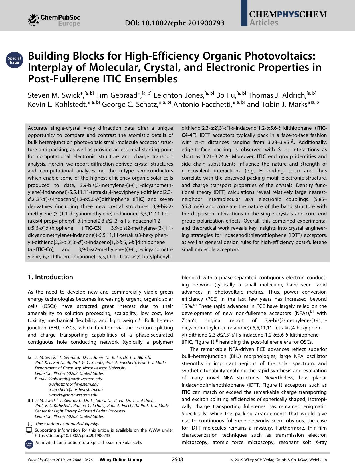 Building Blocks for HighâEfficiency Organic Photovoltaics: Interplay of Molecular, Crystal, and Electronic Properties in PostâFullerene ITIC Ensembles by Unknown