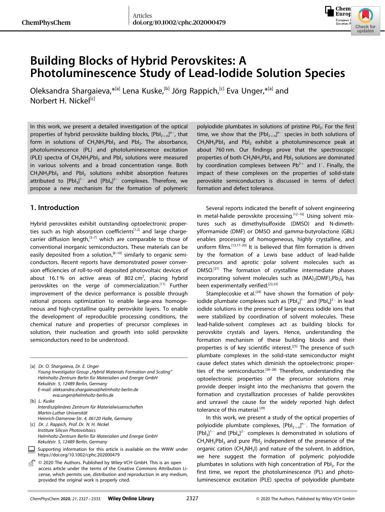 Building Blocks of Hybrid Perovskites: A Photoluminescence Study of LeadâIodide Solution Species by Unknown