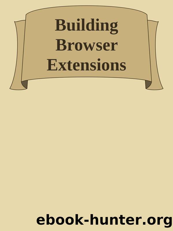 Building Browser Extensions by 2023