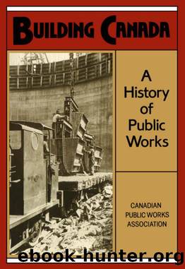 Building Canada: A History of Public Works by Norman Ball