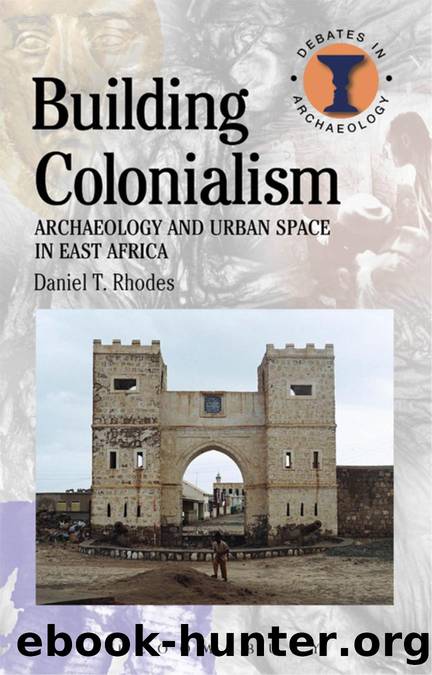Building Colonialism by Rhodes Daniel T.;