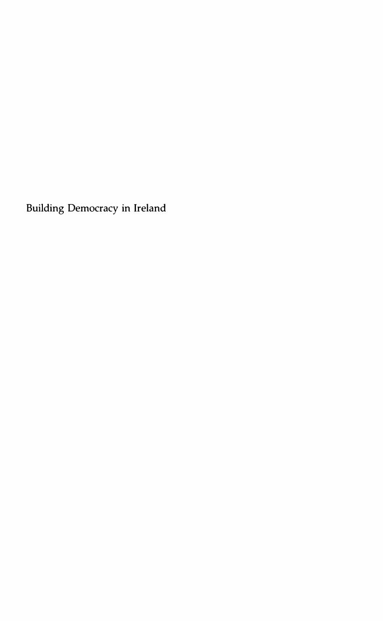 Building Democracy in Ireland: Political Order and Cultural Integration in a Newly Independent Nation by Jeffrey Prager