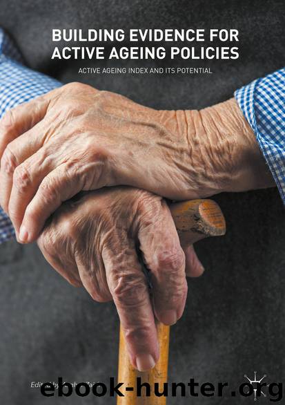 Building Evidence for Active Ageing Policies by Asghar Zaidi Sarah Harper Kenneth Howse Giovanni Lamura & Jolanta Perek-Białas