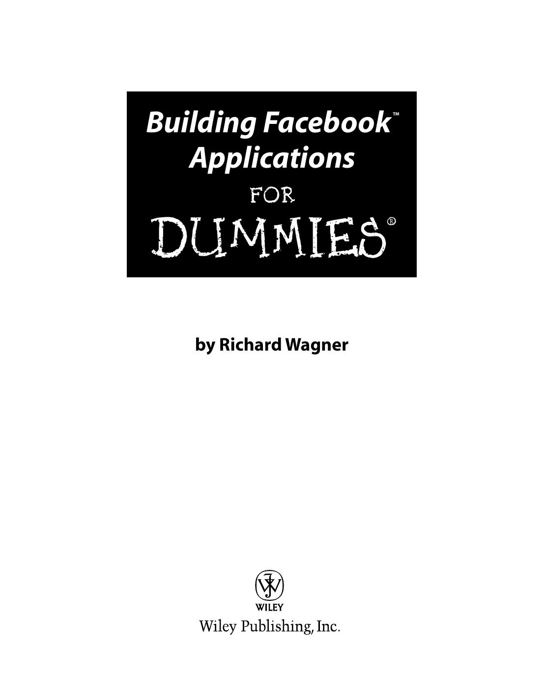 Building Facebook Applications for Dummies by Richard Wagner