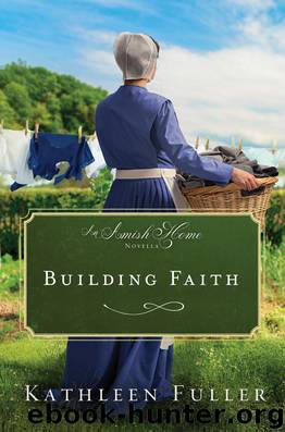 Building Faith by Kathleen Fuller