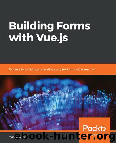 Building Forms with Vue.js by Marina Mosti