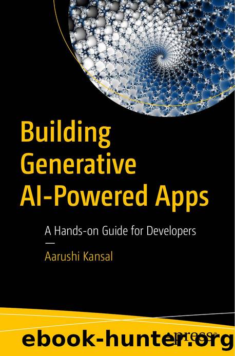 Building Generative AI-Powered Apps by Unknown