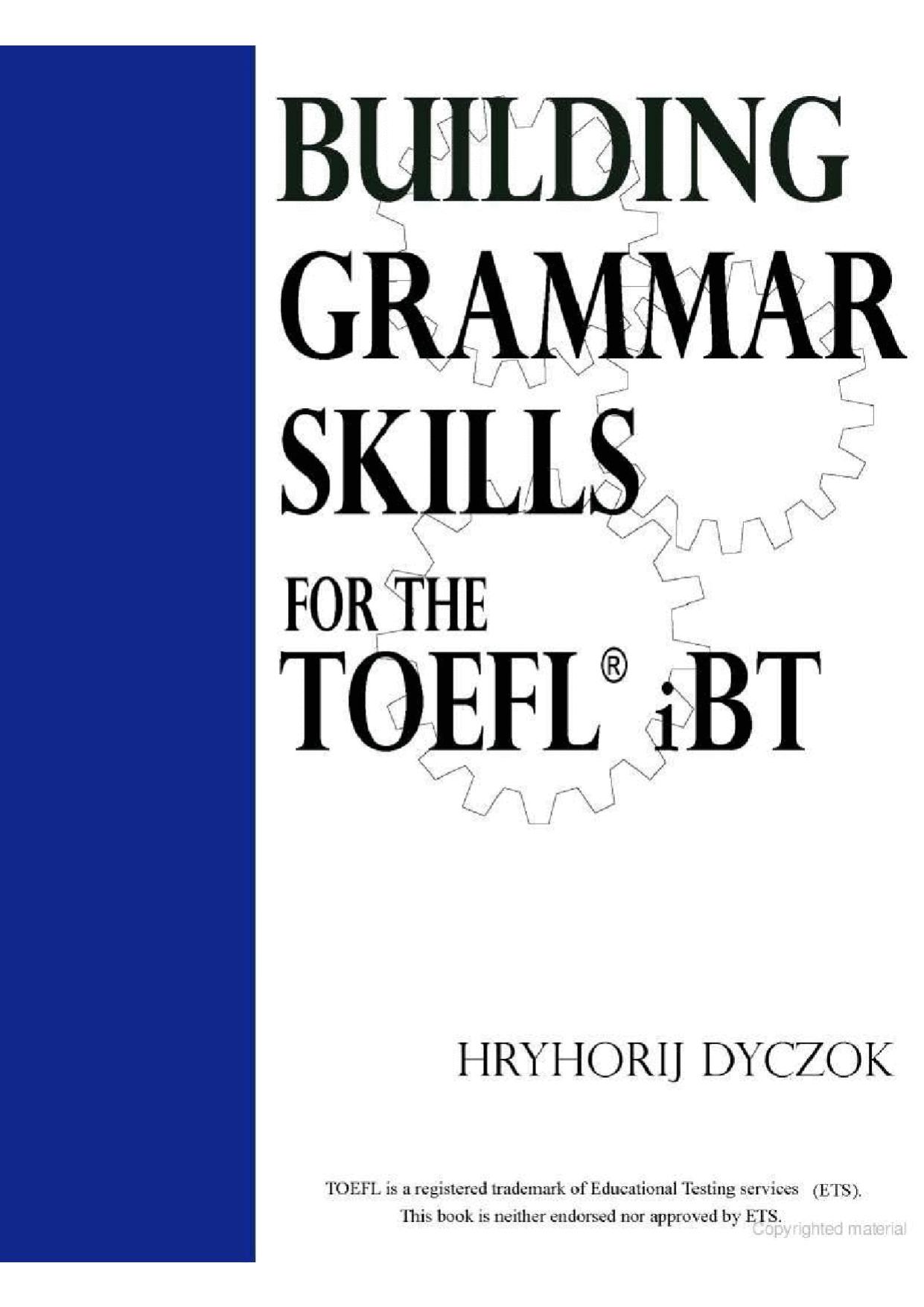 Building Grammar Skills for TOEFL IBT by Adam Worcester
