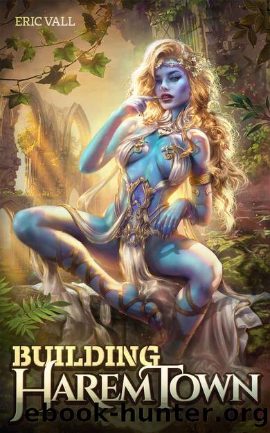 Building Harem Town by Vall Eric