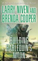 Building Harlequin's Moon by Niven Larry & Cooper Brenda