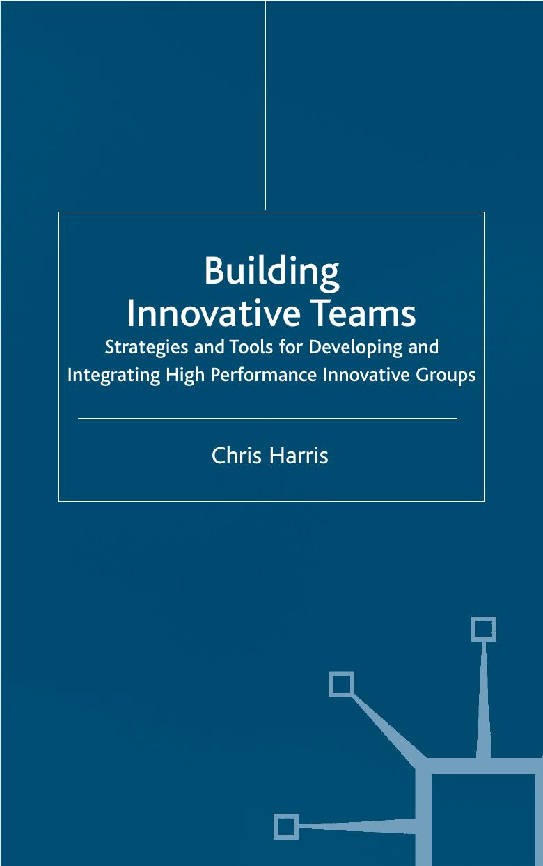 Building Innovative Teams by Chris Harris