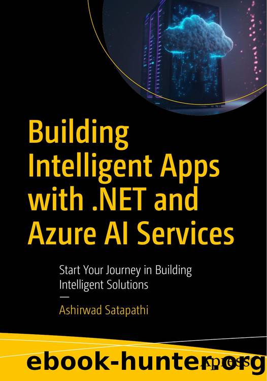 Building Intelligent Apps with .NET and Azure AI Services by Unknown
