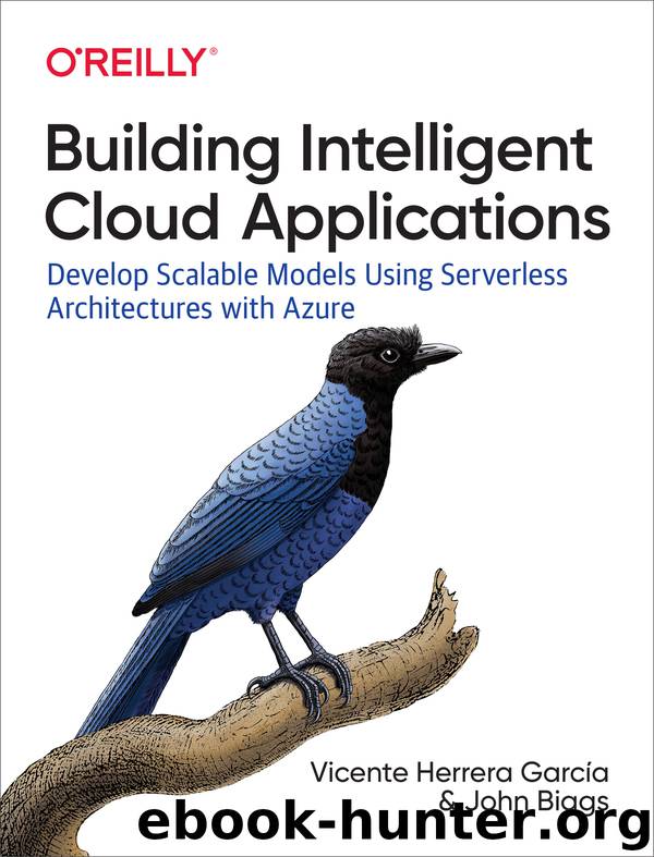 Building Intelligent Cloud Applications by John Biggs