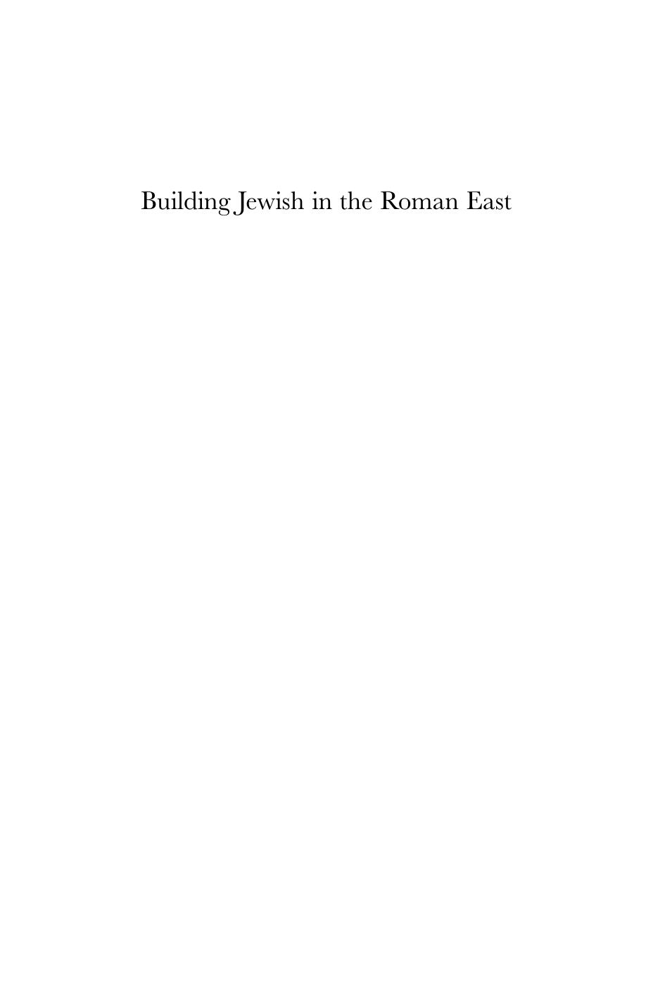 Building Jewish in the Roman East by Peter Richardson