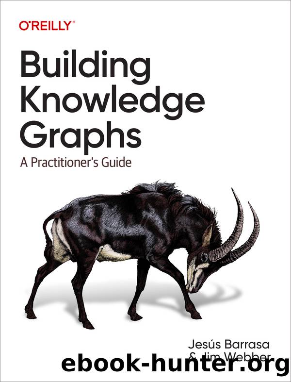Building Knowledge Graphs by Jesus Barrasa