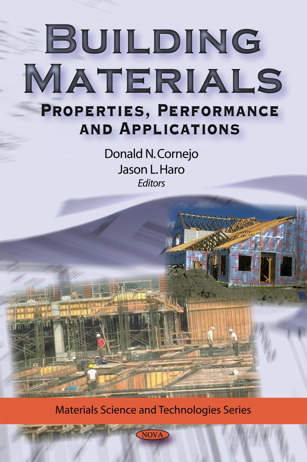 Building Materials: Properties, Performance, and Applications by Donald N. Cornejo Jason L. Haro (eds.)