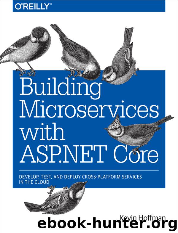 Building Microservices with ASP.NET Core by Kevin Hoffman