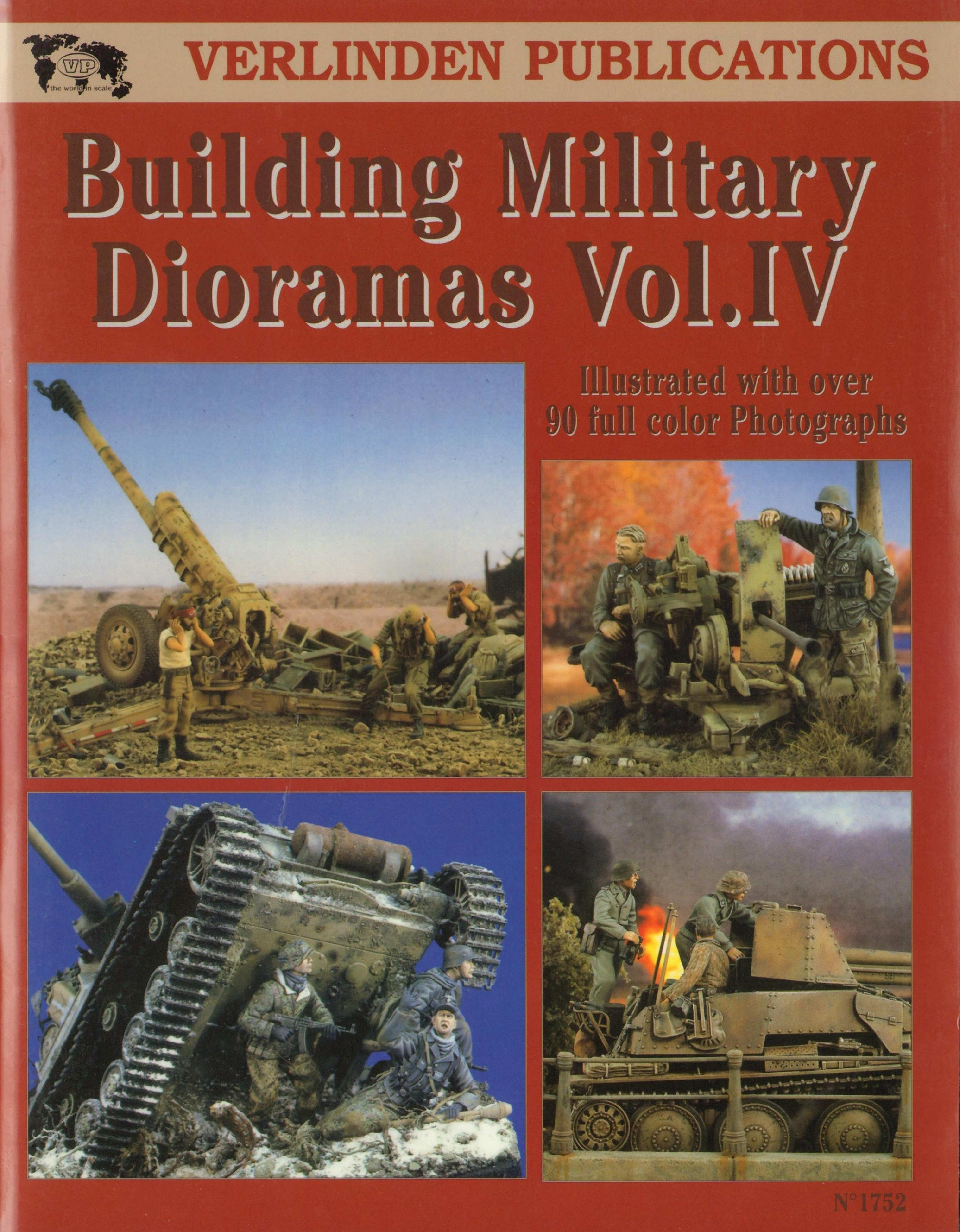 Building Military Dioramas, Vol. IV by Francois Verlinden