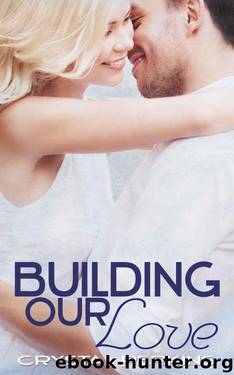 Building Our Love (Griffin Brothers #2) by Crystal Perkins