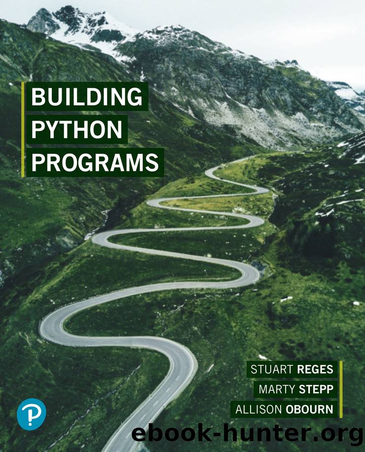 Building Python Programs by Stuart Reges & Marty Stepp & Allison Obourn