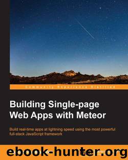 Building Single-page Web Apps with Meteor by Vogelsteller Fabian