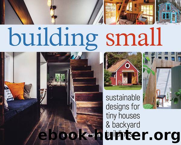Building Small by David Stiles Jeanie Stiles & Jeanie Stiles