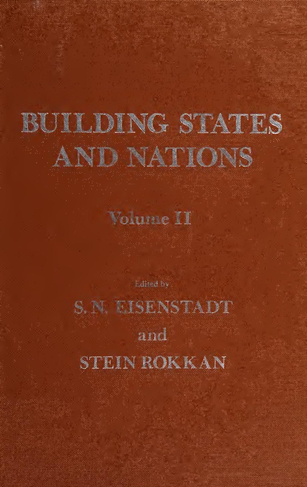 Building States & Nations, Volume II: Analyses by Region by S.N. Eisenstadt; Stein Rokkan