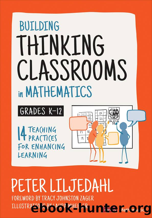 Building Thinking Classrooms in Mathematics, Grades K-12 by Peter Liljedahl