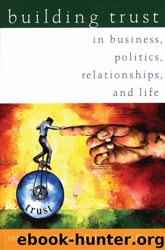Building Trust: In Business, Politics, Relationships, and Life by Robert C. Solomon & Fernando Flores
