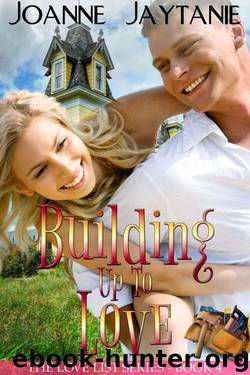 Building Up to Love by Joanne Jaytanie