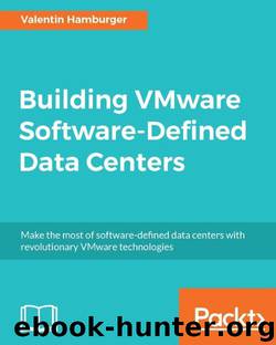 Building VMware Software-Defined Data Centers by Valentin Hamburger