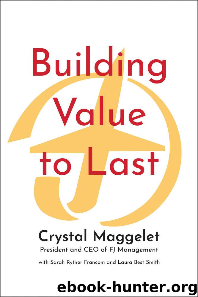 Building Value to Last by Crystal Maggelet