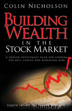 Building Wealth in the Stock Market by Colin Nicholson