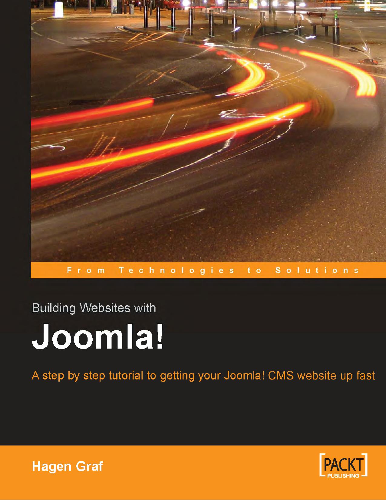 Building Websites with Joomla! A step by step tutorial to getting your Joomla! CMS website up fast by Hagen Graf