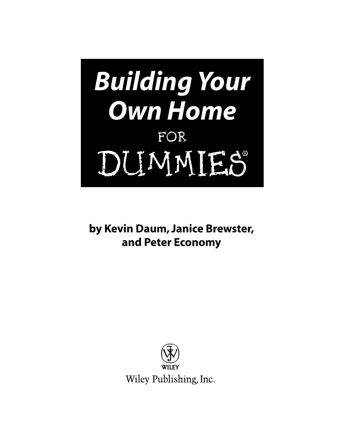 Building Your Own Home For Dummies by Unknown