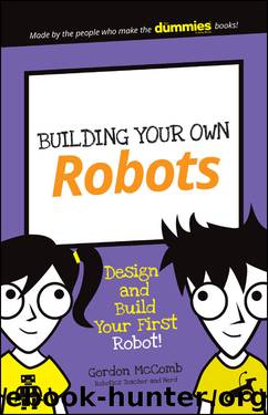 Building Your Own Robots by Gordon McComb