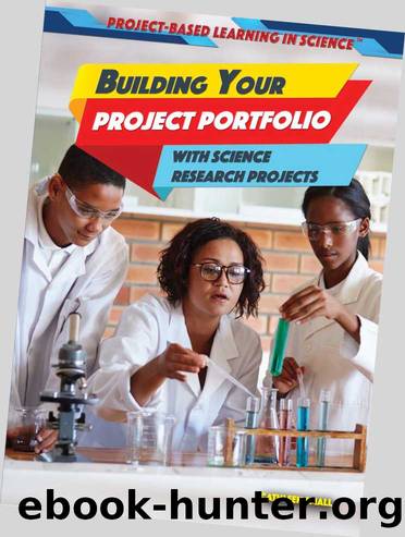 Building Your Project Portfolio with Science Research Projects by Small Cathleen;