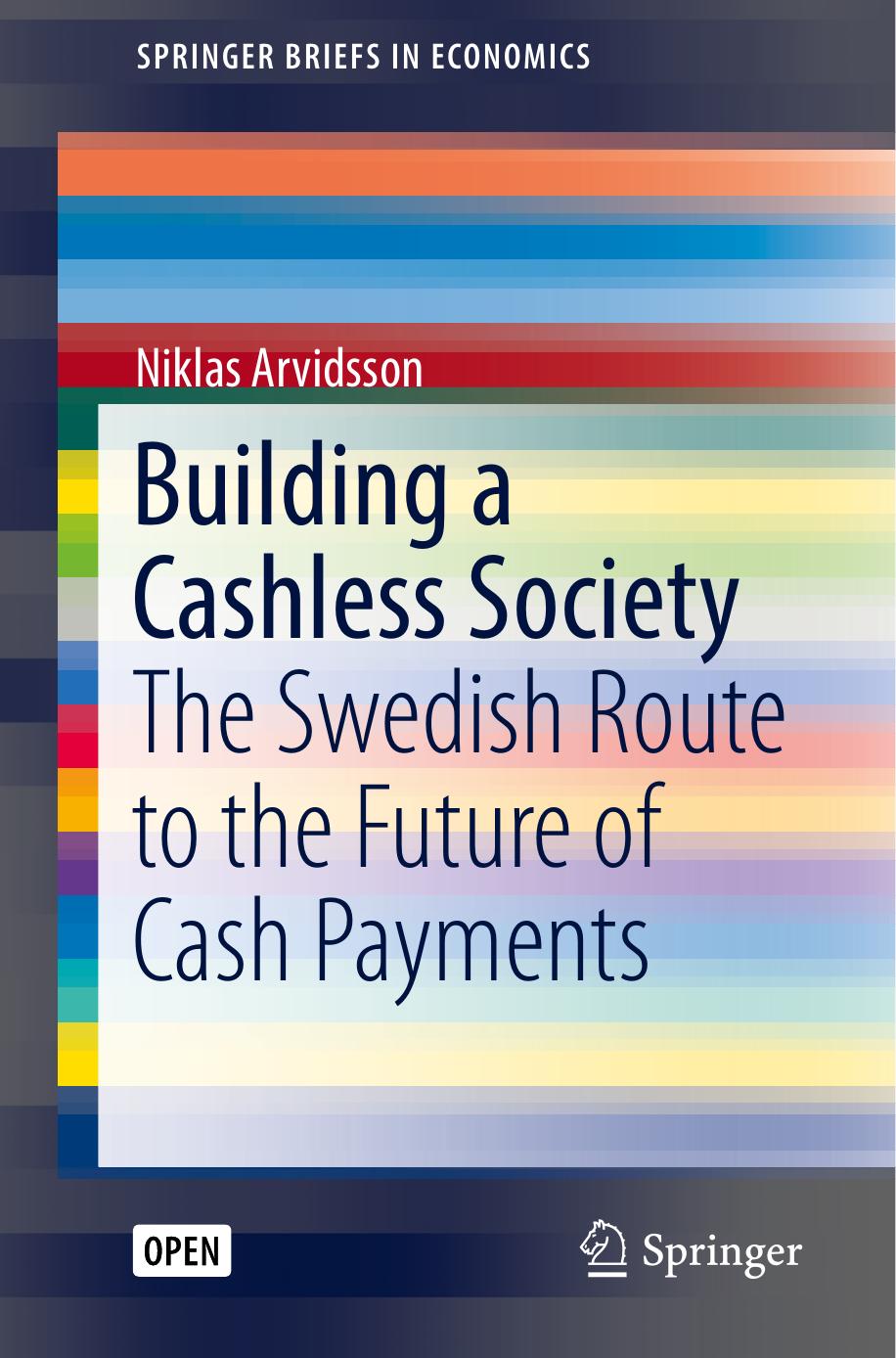 Building a Cashless Society by Niklas Arvidsson
