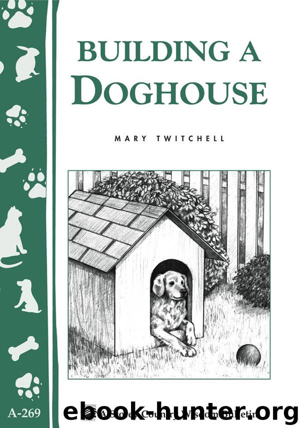 Building a Doghouse by Mary Twitchell