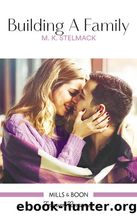 Building a Family by M K Stelmack