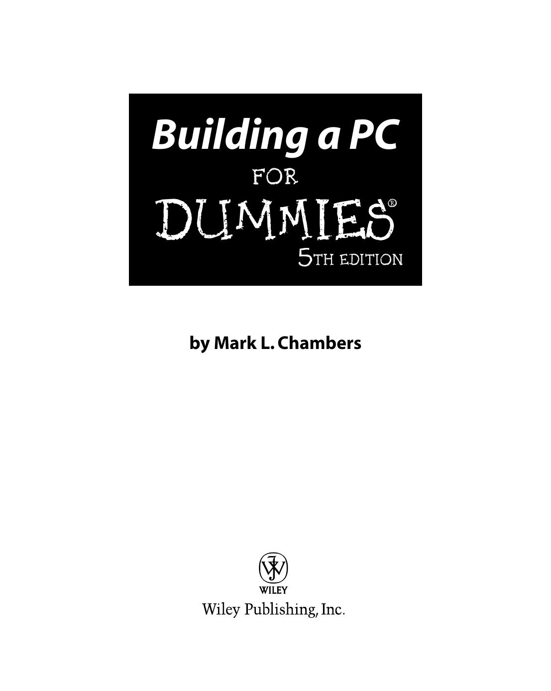 Building a PC for DUMmIES 5th by Unknown