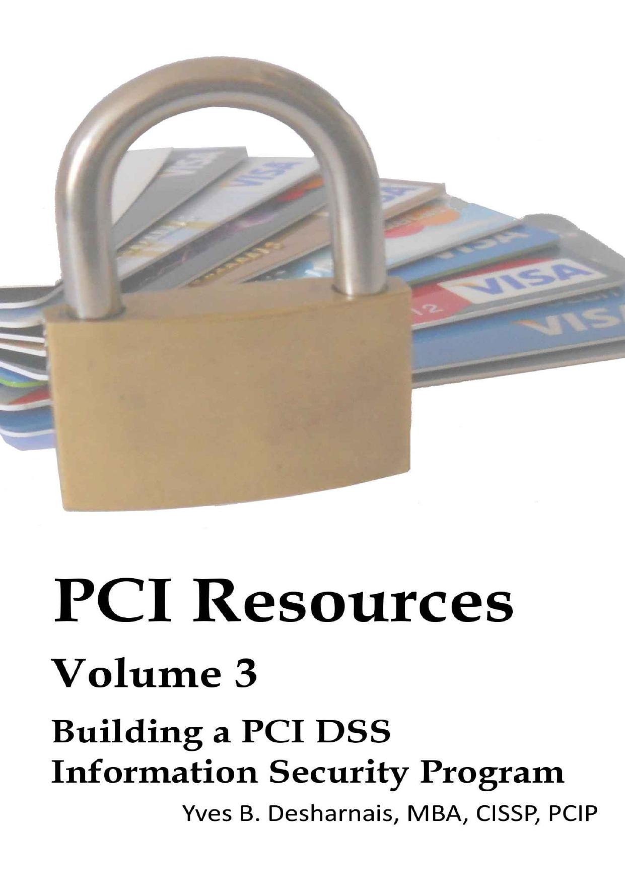 Building a PCI DSS Information Security Program (PCI Resources Book 3) by Yves B. Desharnais