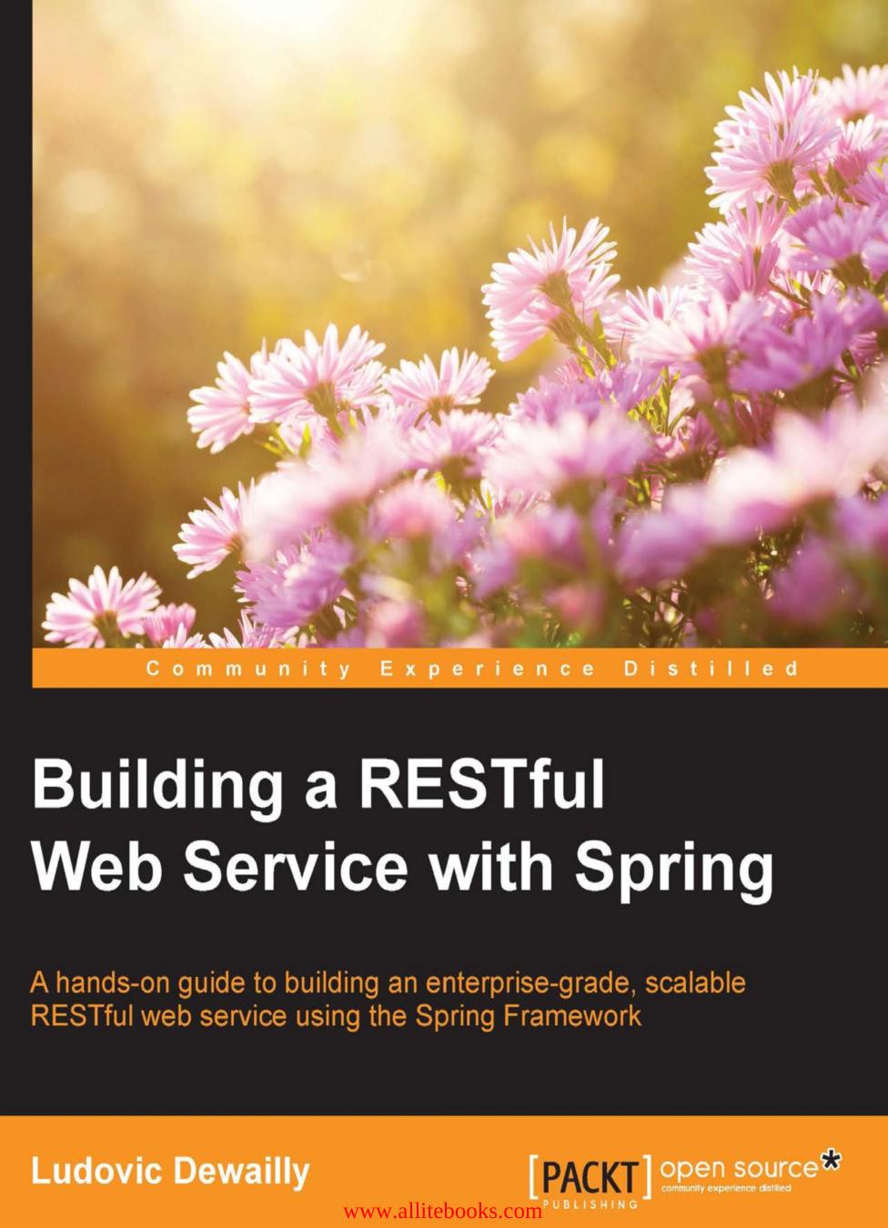Building a RESTful Web Service with Spring by Ludovic Dewailly